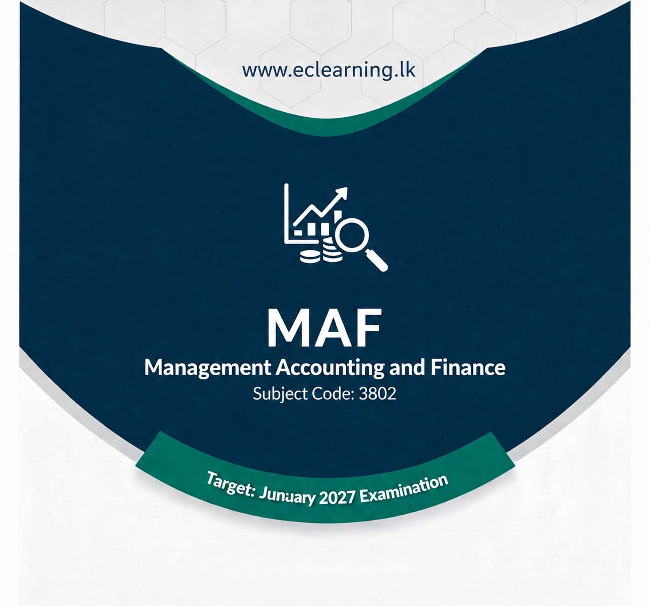 MAF – Management Accounting and Finance -3802 (2027 JANUARY)