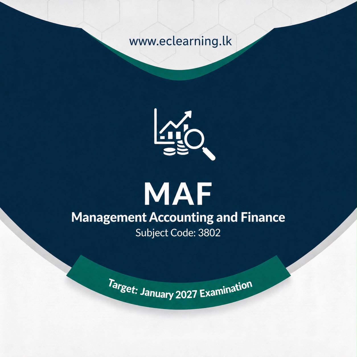 MAF – Management Accounting and Finance -3802 (2027 JANUARY)